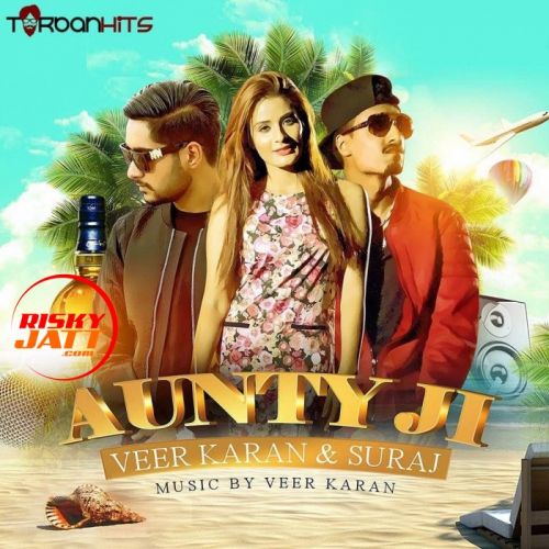 Aunty Ji Veer Karan mp3 song free download, Aunty Ji Veer Karan full album