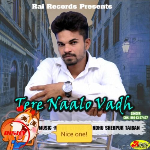 Tere Naalo Vadh PS Rai mp3 song free download, Tere Naalo Vadh PS Rai full album