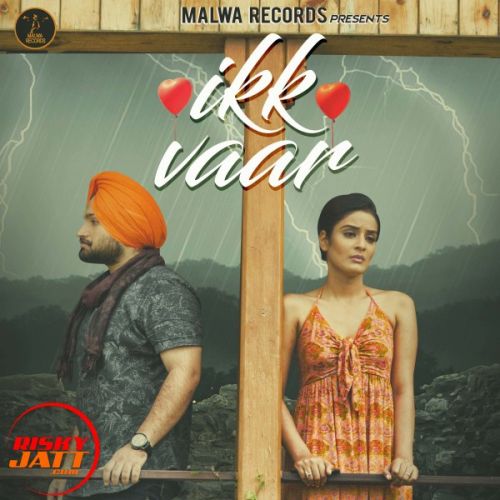 Ikk Vaar Saaheb Inder mp3 song free download, Ikk Vaar Saaheb Inder full album