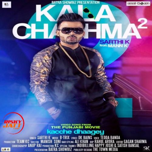 Kala Chashma 2 Sarthi K mp3 song free download, Kala Chashma 2 Sarthi K full album