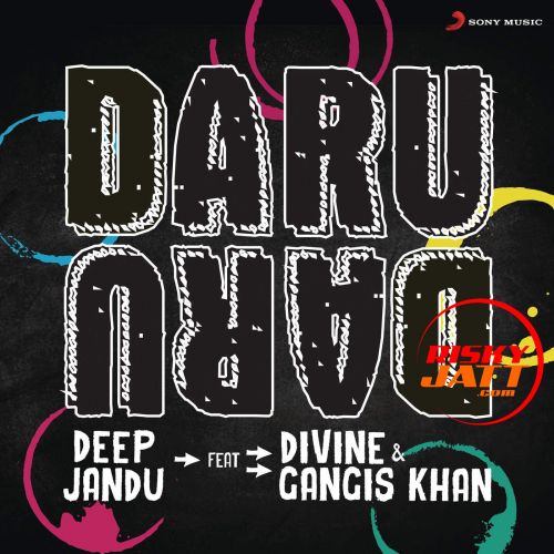 Daru Daru Deep Jandu mp3 song free download, Daru Daru Deep Jandu full album