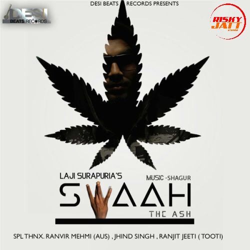 Swaah - The Ash Laji Surapuria mp3 song free download, Swaah - The Ash Laji Surapuria full album