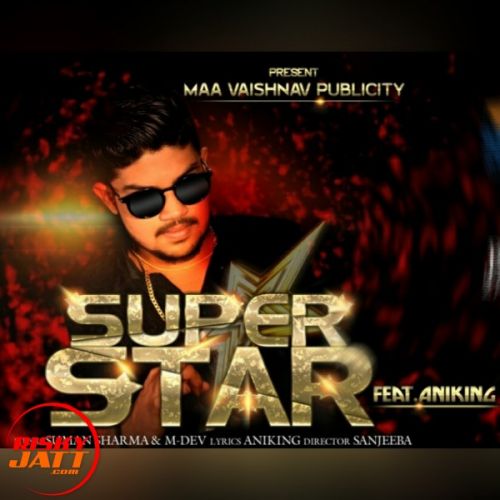 Super Star Aniking mp3 song free download, Super Star Aniking full album