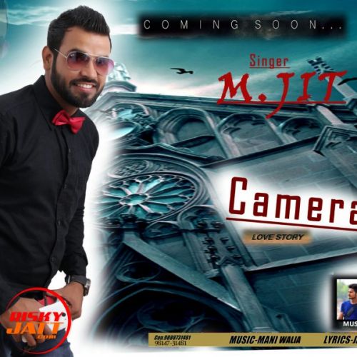 Camera M Jit Samrala mp3 song free download, Camera M Jit Samrala full album