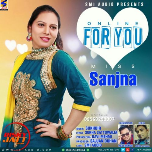 Online For You Miss Sanjna mp3 song free download, Online For You Miss Sanjna full album