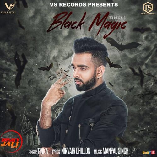 Black Magic Tinka mp3 song free download, Black Magic Tinka full album