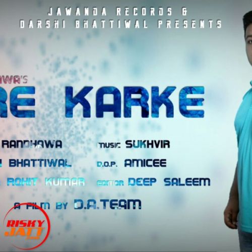 Tere Karke Deep Randhawa mp3 song free download, Tere Karke Deep Randhawa full album
