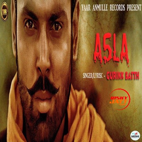 Asla Gurikk Bath mp3 song free download, Asla Gurikk Bath full album