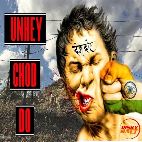 Unhey Chod Do Pardhaan mp3 song free download, Unhey Chod Do Pardhaan full album