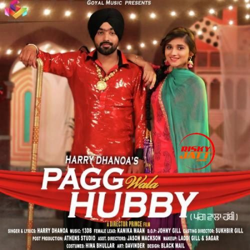 Pagg Wala Hubby Harry Dhanoa mp3 song free download, Pagg Wala Hubby Harry Dhanoa full album