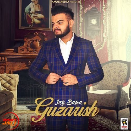 Guzarish Jay Bawa mp3 song free download, Guzarish Jay Bawa full album