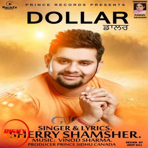 Dollar Sherry Shamsher mp3 song free download, Dollar Sherry Shamsher full album