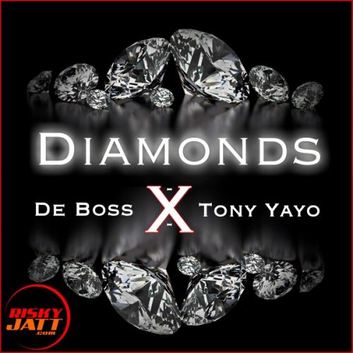 Diamonds (feat. Tony Yayo) De Boss mp3 song free download, Diamonds (feat. Tony Yayo) De Boss full album