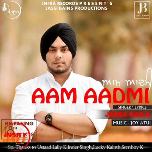 Aam Aadmi Jassa Kaila mp3 song free download, Aam Aadmi Jassa Kaila full album