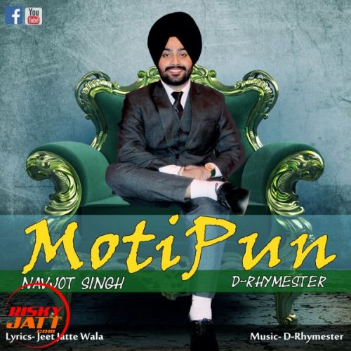 Motipun Navjot Singh, D-Rhymester mp3 song free download, Motipun Navjot Singh, D-Rhymester full album