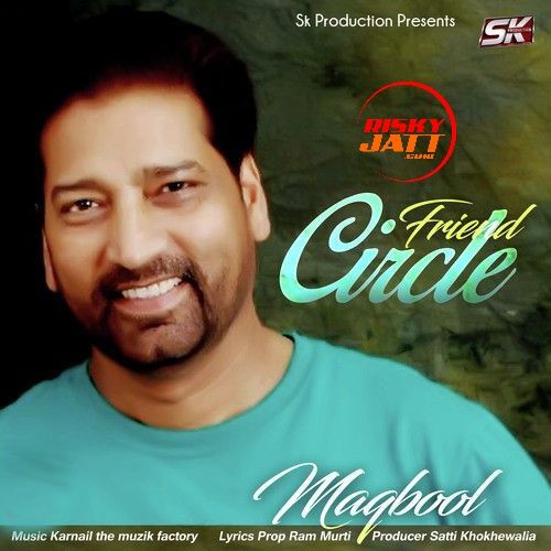 Friend Circle Maqbool mp3 song free download, Friend Circle Maqbool full album