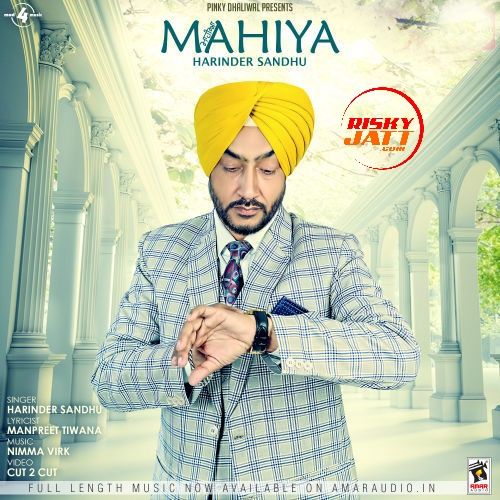 Mahiya Harinder Sandhu mp3 song free download, Mahiya Harinder Sandhu full album