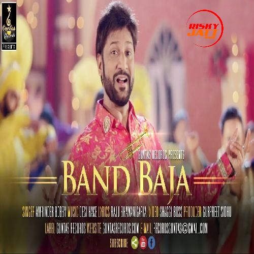 Band Baja Amrinder Bobby mp3 song free download, Band Baja Amrinder Bobby full album