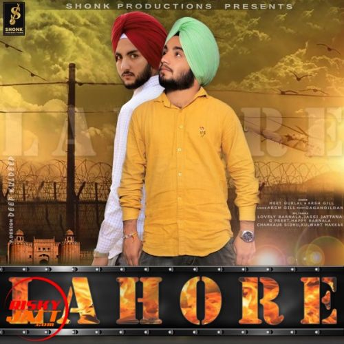 Lahore Meet Gurlal,  Arsh Gill mp3 song free download, Lahore Meet Gurlal,  Arsh Gill full album