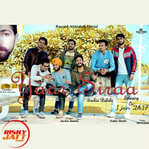 Yaar Siraa Sachin Bakshi mp3 song free download, Yaar Siraa Sachin Bakshi full album