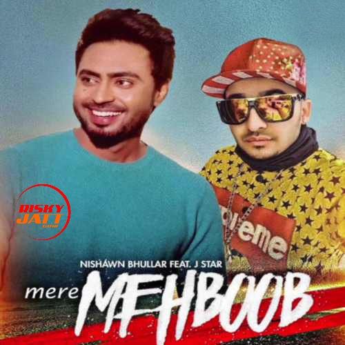 Mere Mehboob Cover Nishawn Bhullar mp3 song free download, Mere Mehboob (Cover) Nishawn Bhullar full album