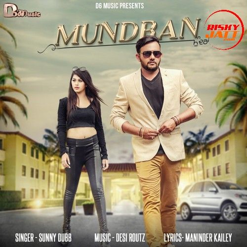 Mundran Sunny Dubb mp3 song free download, Mundran Sunny Dubb full album