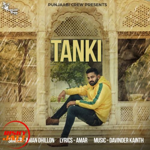 Tanki Aman Dhillon mp3 song free download, Tanki Aman Dhillon full album