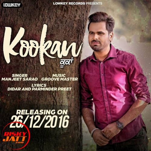 Kookan Manjeet Sarao mp3 song free download, Kookan Manjeet Sarao full album