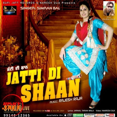 Jatti Di Shaan Simran Bal mp3 song free download, Jatti Di Shaan Simran Bal full album