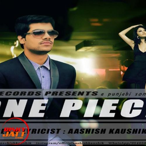 One Piece Aashish Kaushik mp3 song free download, One Piece Aashish Kaushik full album