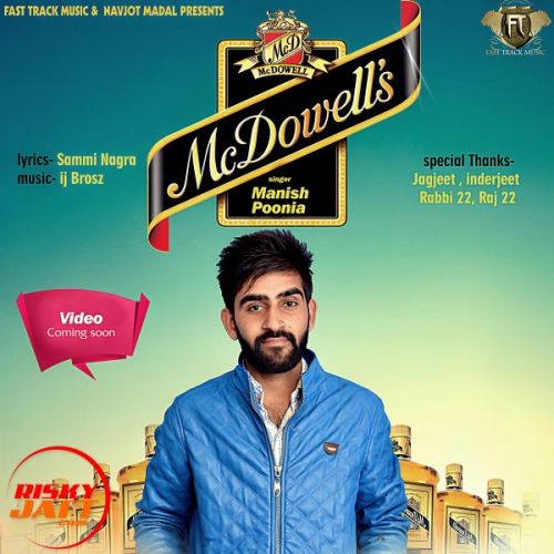 Mcdowells Manish Poonia mp3 song free download, Mcdowells Manish Poonia full album