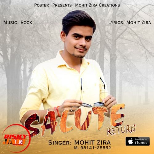 Salute return Mohit Zira mp3 song free download, Salute return Mohit Zira full album