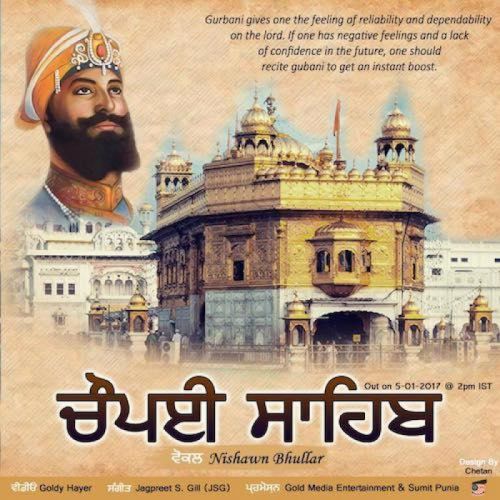 Chaupai Sahib Nishawn Bhullar mp3 song free download, Chaupai Sahib Nishawn Bhullar full album