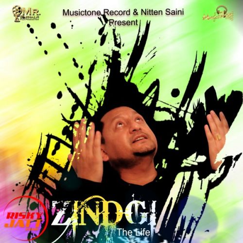 Zindgi (the Life) Sabi Saini mp3 song free download, Zindgi (the Life) Sabi Saini full album