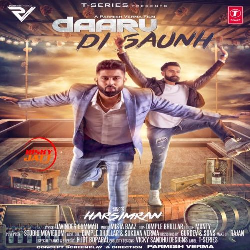 Daaru Di Saunh Harsimran mp3 song free download, Daaru Di Saunh Harsimran full album