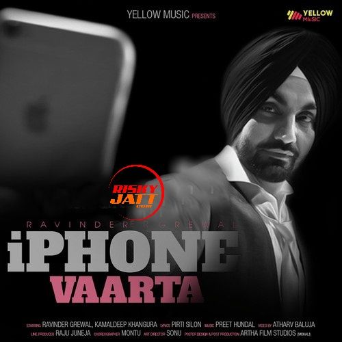 Iphone Vaarta Ravinder Grewal mp3 song free download, Iphone Vaarta Ravinder Grewal full album