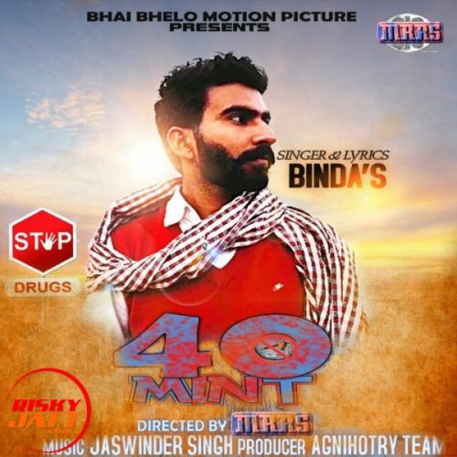 40 Mint Binda's mp3 song free download, 40 Mint Binda's full album