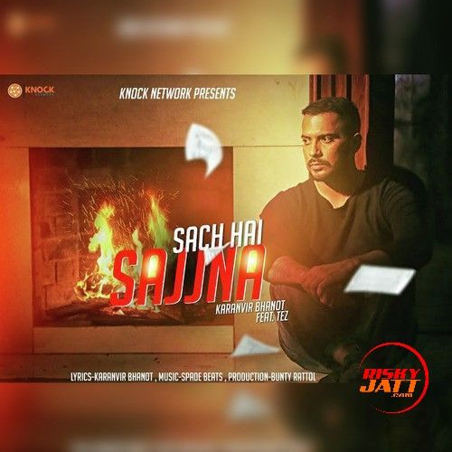 Sach Hai Sajjna Karamvir Bhanot mp3 song free download, Sach Hai Sajjna Karamvir Bhanot full album