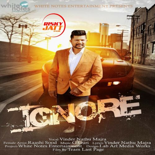 Ignore Vinder Nathu Majra mp3 song free download, Ignore Vinder Nathu Majra full album