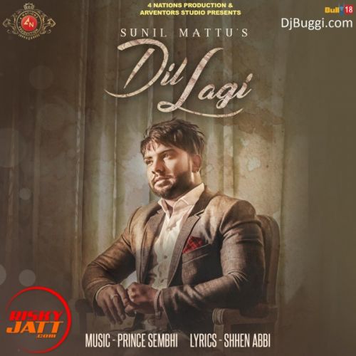 Dill Lagi Sunil Mattu mp3 song free download, Dill Lagi Sunil Mattu full album