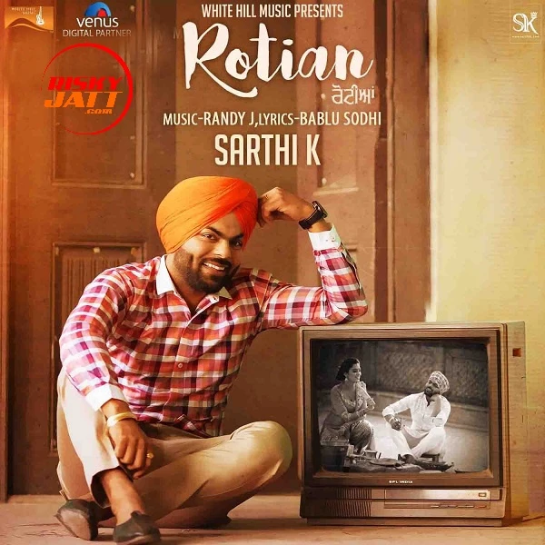 Rotian Sarthi K mp3 song free download, Rotian Sarthi K full album