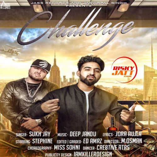 Challenge Sukh Jay mp3 song free download, Challenge Sukh Jay full album