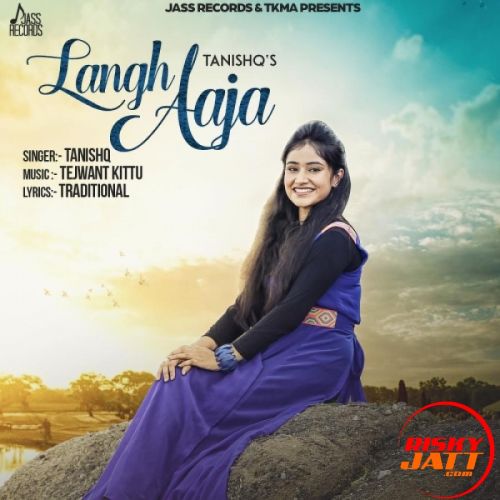 Langh Aaja Tanishq mp3 song free download, Langh Aaja Tanishq full album