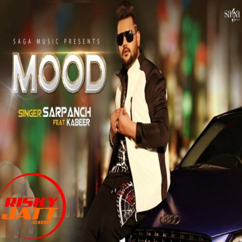 Mood Sarpanch, Kabeer mp3 song free download, Mood Sarpanch, Kabeer full album