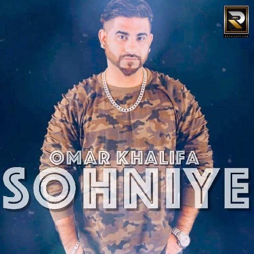 Sohniye Omar Khalifa mp3 song free download, Sohniye Omar Khalifa full album