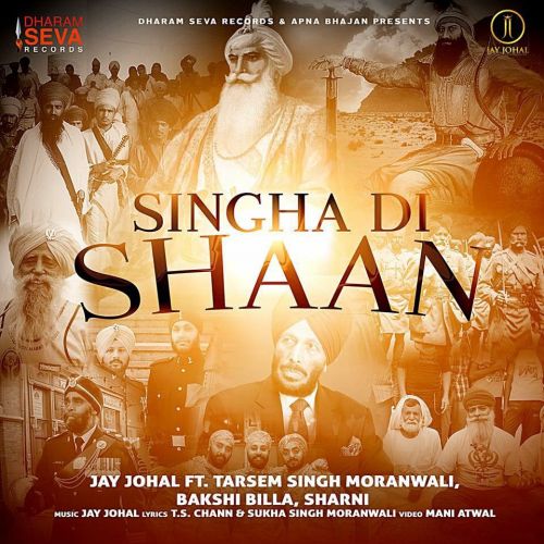 Singha Di Shaan Jay Johal mp3 song free download, Singha Di Shaan Jay Johal full album