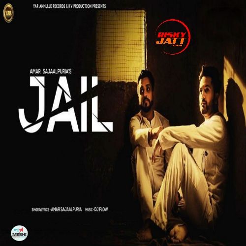 Jail Amar Sajaalpuria mp3 song free download, Jail Amar Sajaalpuria full album