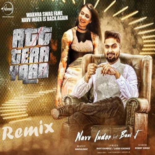 Att Tera Yaar (Remix) Navv Inder mp3 song free download, Att Tera Yaar (Remix) Navv Inder full album