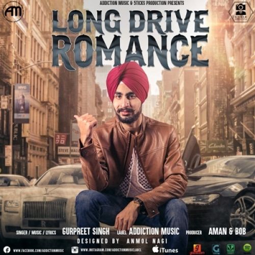 Long Drive Romance Gurpreet Singh mp3 song free download, Long Drive Romance Gurpreet Singh full album