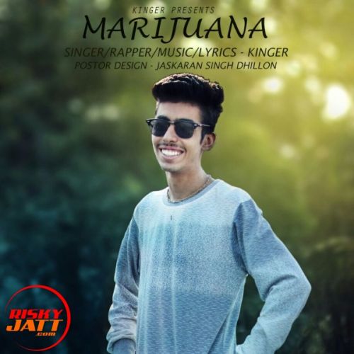 Marijuana Kinger mp3 song free download, Marijuana Kinger full album